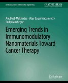 Emerging Trends in Immunomodulatory Nanomaterials Toward Cancer Therapy (eBook, PDF)