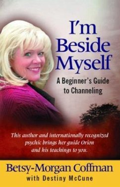I'm Beside Myself (eBook, ePUB) - Coffman, Betsy-Morgan