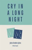 Cry in a Long Night (eBook, ePUB)