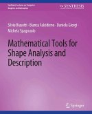 Mathematical Tools for Shape Analysis and Description (eBook, PDF)