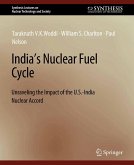 India's Nuclear Fuel Cycle (eBook, PDF) India's Nuclear Fuel Cycle (eBook, PDF)