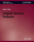 Linguistic Structure Prediction (eBook, PDF)