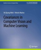 Covariances in Computer Vision and Machine Learning (eBook, PDF)