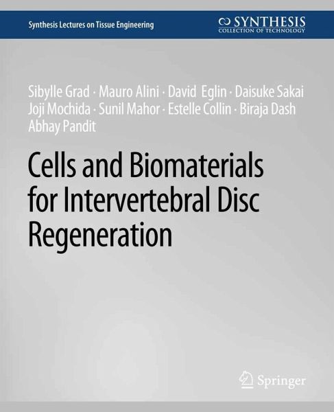 Cells and Biomaterials for Intervertebral Disc Regeneration (eBook, PDF)