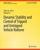 Dynamic Stability and Control of Tripped and Untripped Vehicle Rollover (eBook, PDF)