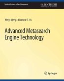 Advanced Metasearch Engine Technology (eBook, PDF) Advanced Metasearch Engine Technology (eBook, PDF)