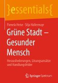 Grüne Stadt - Gesunder Mensch (eBook, PDF)