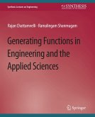 Generating Functions in Engineering and the Applied Sciences (eBook, PDF) Generating Functions in Engineering and the Applied Sciences (eBook, PDF)