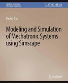 Modeling and Simulation of Mechatronic Systems using Simscape (eBook, PDF)