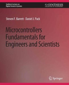Microcontrollers Fundamentals for Engineers and Scientists (eBook, PDF) - Barrett, Steven F.; Pack, Daniel J.