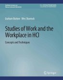 Studies of Work and the Workplace in HCI (eBook, PDF)