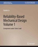 Reliability-Based Mechanical Design, Volume 1 (eBook, PDF)