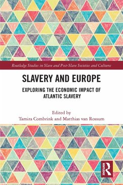 Slavery and Europe (eBook, PDF)