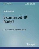 Encounters with HCI Pioneers (eBook, PDF)