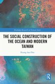 The Social Construction of the Ocean and Modern Taiwan (eBook, ePUB)