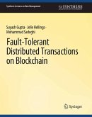 Fault-Tolerant Distributed Transactions on Blockchain (eBook, PDF)