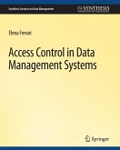 Access Control in Data Management Systems (eBook, PDF)