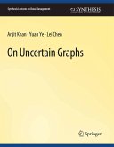 On Uncertain Graphs (eBook, PDF)