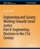 Engineering and Society: Working Towards Social Justice, Part II (eBook, PDF)