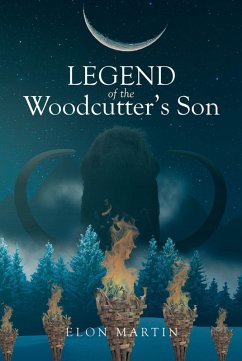 Legend of the Woodcutter's Son (eBook, ePUB)