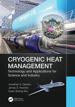 Cryogenic Heat Management (eBook, PDF) - Demko, Jonathan; Fesmire, James E.; Shu, Quan-Sheng