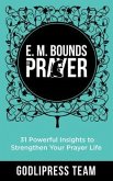 E. M. Bounds on Prayer (eBook, ePUB)