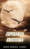 Esperanza Cristiana (eBook, ePUB) Esperanza Cristiana (eBook, ePUB)