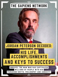 Cover Jordan Peterson Decoded: His Life, Accomplishments And Keys To Success (eBook, ePUB)
