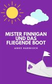 Mister Finnigan und das fliegende Boot (eBook, ePUB)