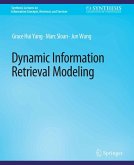 Dynamic Information Retrieval Modeling (eBook, PDF)