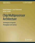 Chip Multiprocessor Architecture (eBook, PDF)