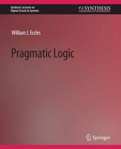 Pragmatic Logic (eBook, PDF) - Eccles, William J.
