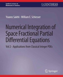 Numerical Integration of Space Fractional Partial Differential Equations (eBook, PDF) - Salehi, Younes; Schiesser, William E.