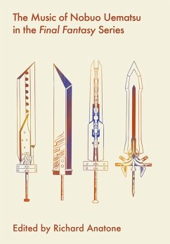 The Music of Nobuo Uematsu in the Final Fantasy Series (eBook, ePUB)