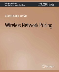 Wireless Network Pricing (eBook, PDF) - Huang, Jianwei; Gao, Lin