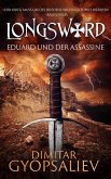 Longsword: Eduard Und Der Assassine (eBook, ePUB)