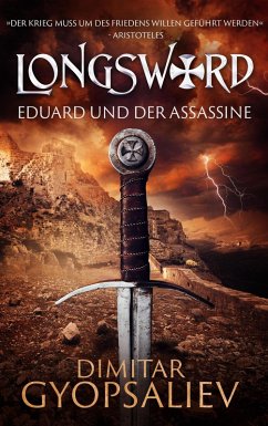 Cover Longsword: Eduard Und Der Assassine (Die Rückkehr des Sohnes, #1) (eBook, ePUB)