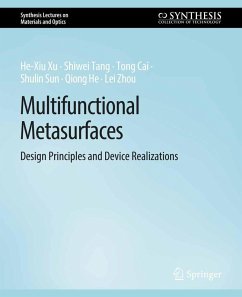 Multifunctional Metasurfaces (eBook, PDF) - Xu, He-Xiu; Tang, Shiwei; Cai, Tong; Sun, Shulin; He, Qiong; Zhou, Lei