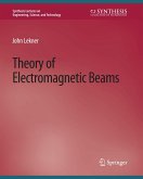 Theory of Electromagnetic Beams (eBook, PDF)