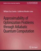 Approximability of Optimization Problems through Adiabatic Quantum Computation (eBook, PDF)
