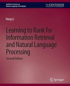 Learning to Rank for Information Retrieval and Natural Language Processing, Second Edition (eBook, PDF) - Li, Hang