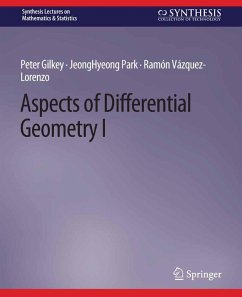 Aspects of Differential Geometry I (eBook, PDF) - Gilkey, Peter; Park, Jeonghyeong; Vázquez-Lorenzo, Ramón