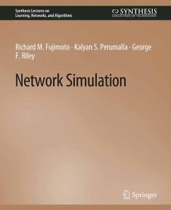 Network Simulation (eBook, PDF) - Fujimoto, Richard M.; Perumalla, Kalyan S.; Riley, George F.