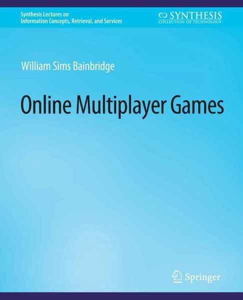 Online Multiplayer Games (eBook, PDF)