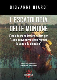 Escatologia delle mondine (eBook, ePUB) - Giardi, Giovanni