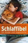 Schlaffibel für Kinder und Jugendliche (eBook, ePUB)