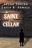 The Saint in the Cellar (eBook, ePUB)