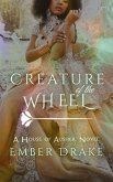 Creature of the Wheel (eBook, ePUB)