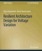 Resilient Architecture Design for Voltage Variation (eBook, PDF)