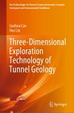 Three-Dimensional Exploration Technology of Tunnel Geology (eBook, PDF)